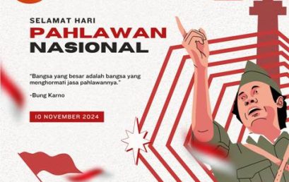 Selamat Hari Pahlawan 10 November 2024 – Semangat Pahlawan Untuk Masa Depan Bangsa