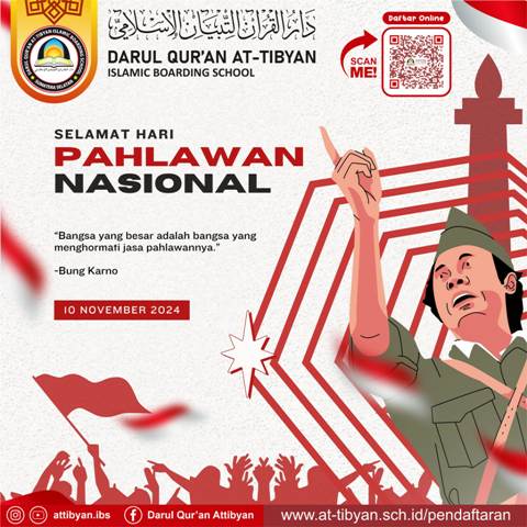 Selamat Hari Pahlawan 10 November 2024 – Semangat Pahlawan Untuk Masa Depan Bangsa